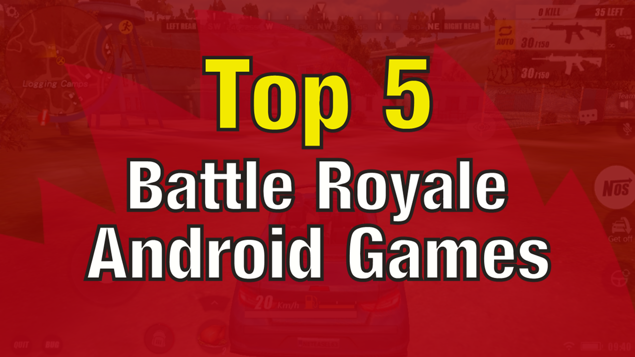 Top 5 Free Android Battle Royale Games to Play on PC ...